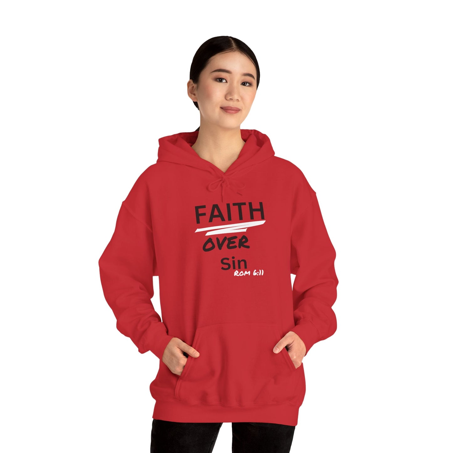 Faith Over Sin Hooded Sweatshirt