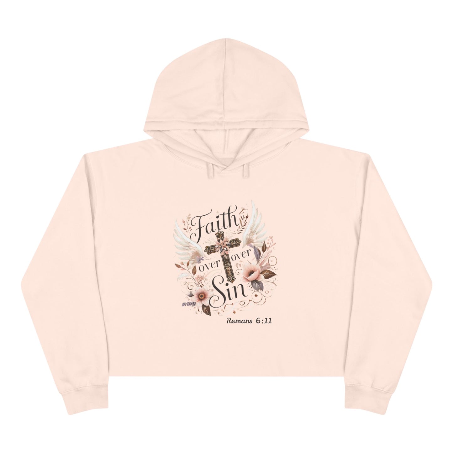 Faith Over Sin Crop Hoodie - Inspirational Christian Apparel