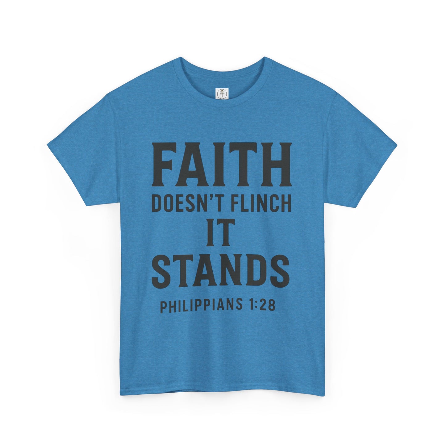 Faith Doesn't Flinch Unisex Heavy Cotton Tee