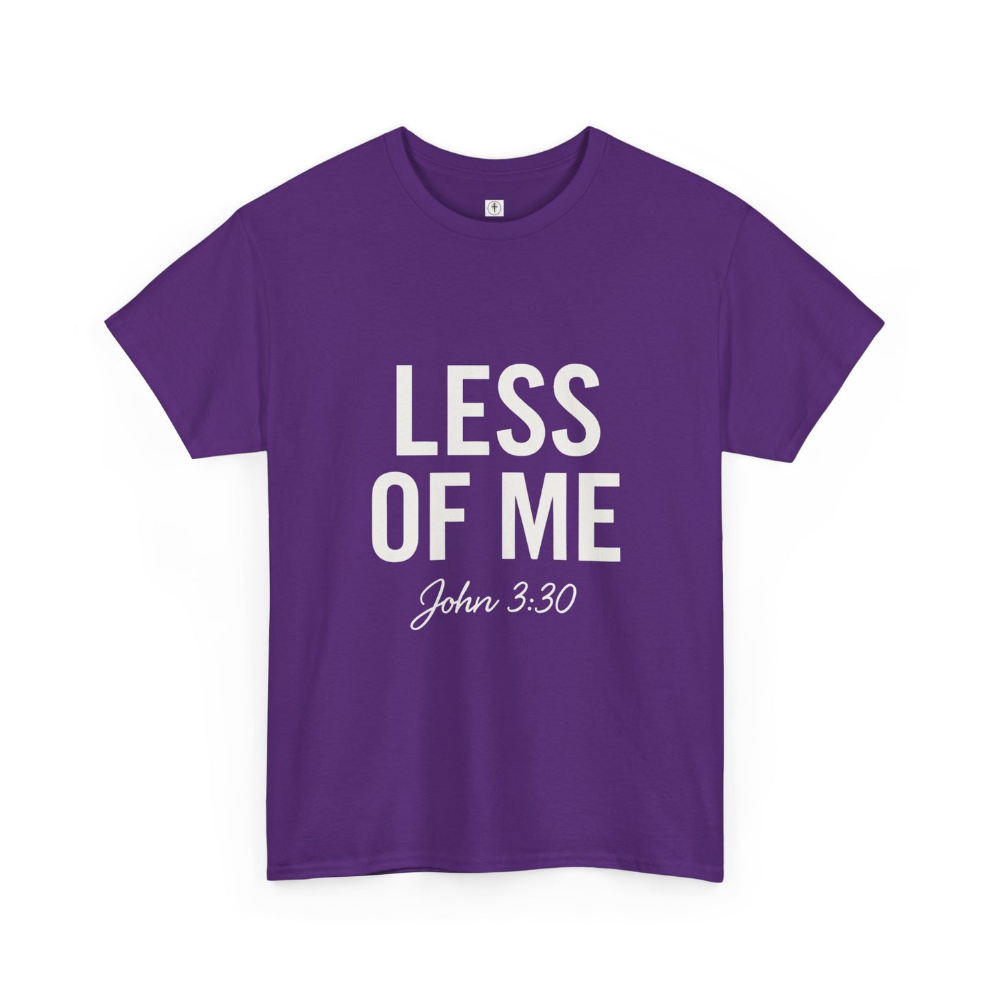 'Less of Me, He Must Become Greater' - Faith & Empowerment Shirt