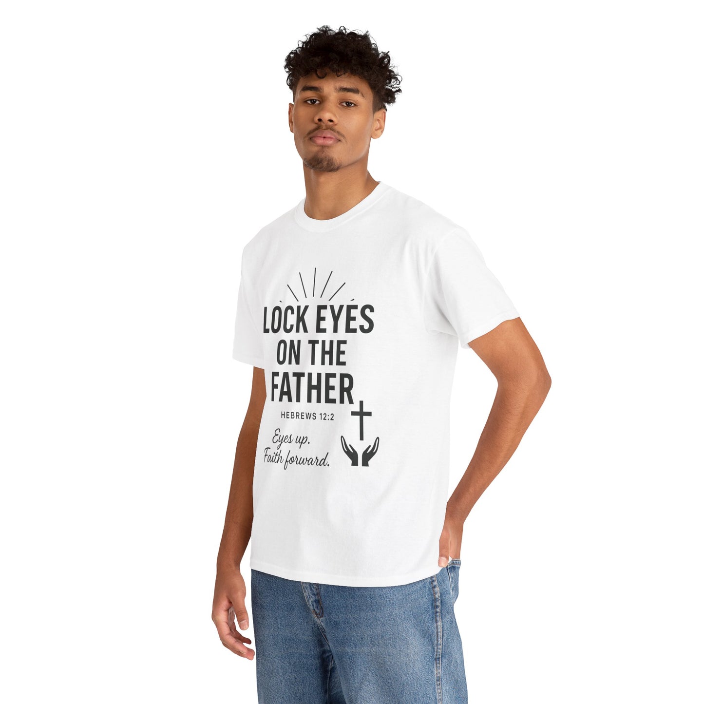 Lock Eyes on the Father