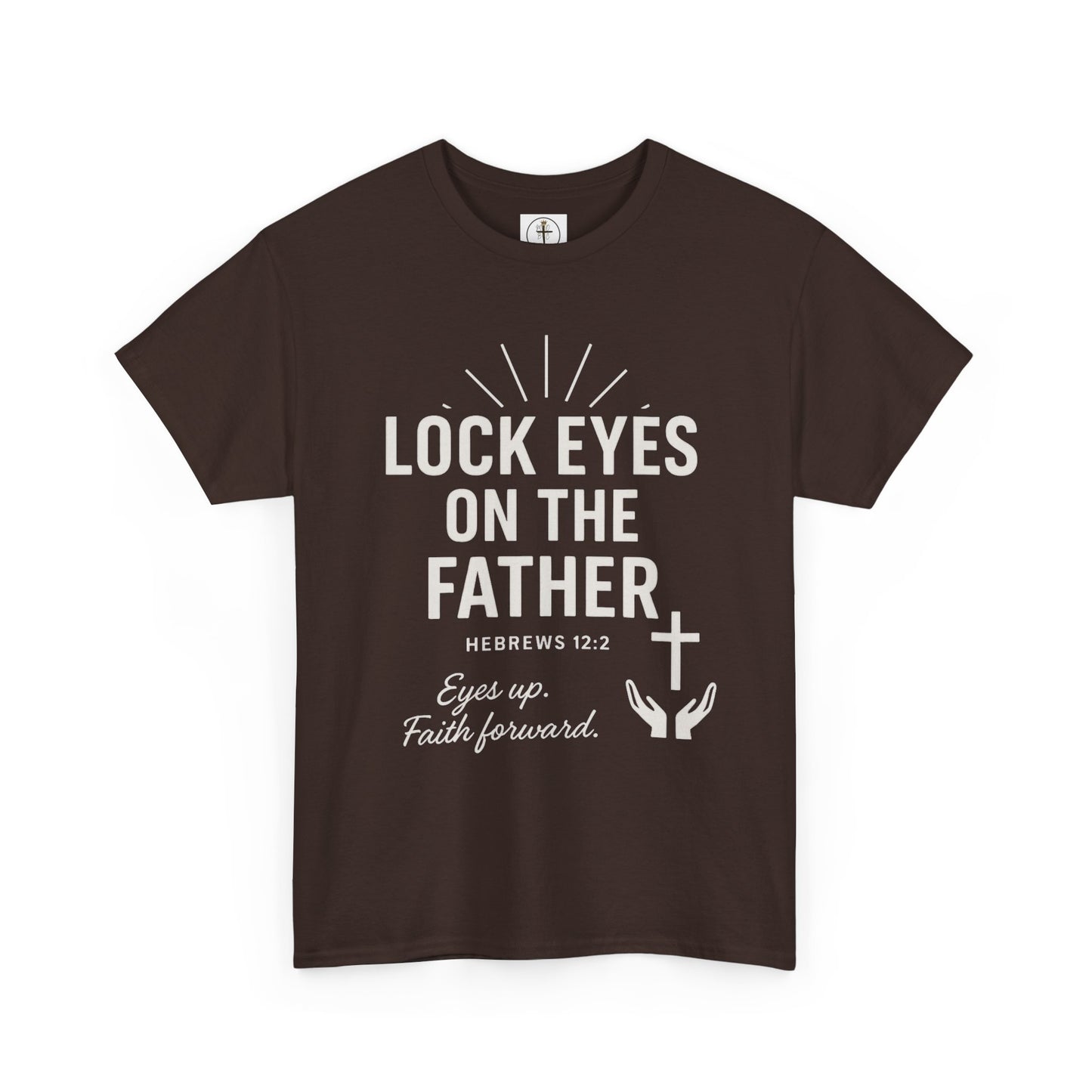 Lock Eyes on the Father, Hebrews 12:2
