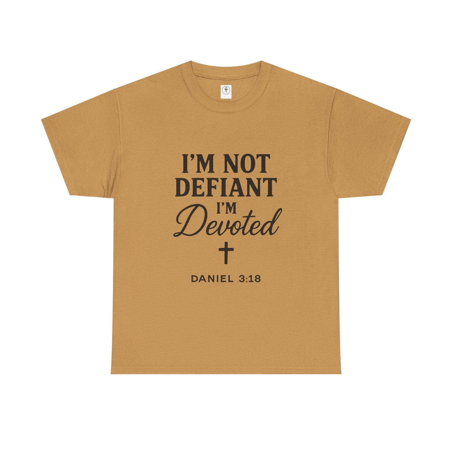 I’m Not Defiant I’m Devoted T-Shirt — Devoted Faith Graphic Tee