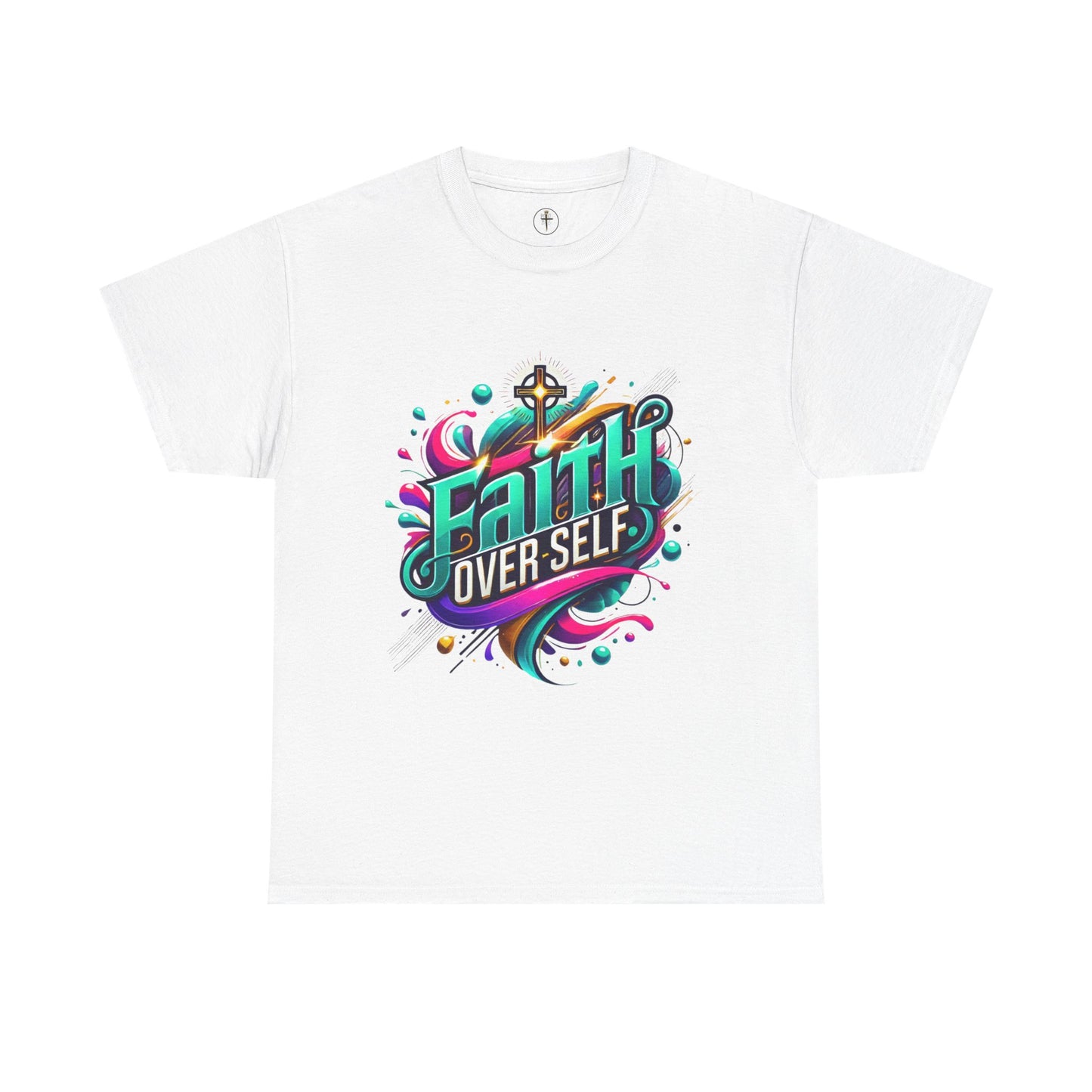 Faith Over Self T-Shirt — Inspirational Christian Tee
