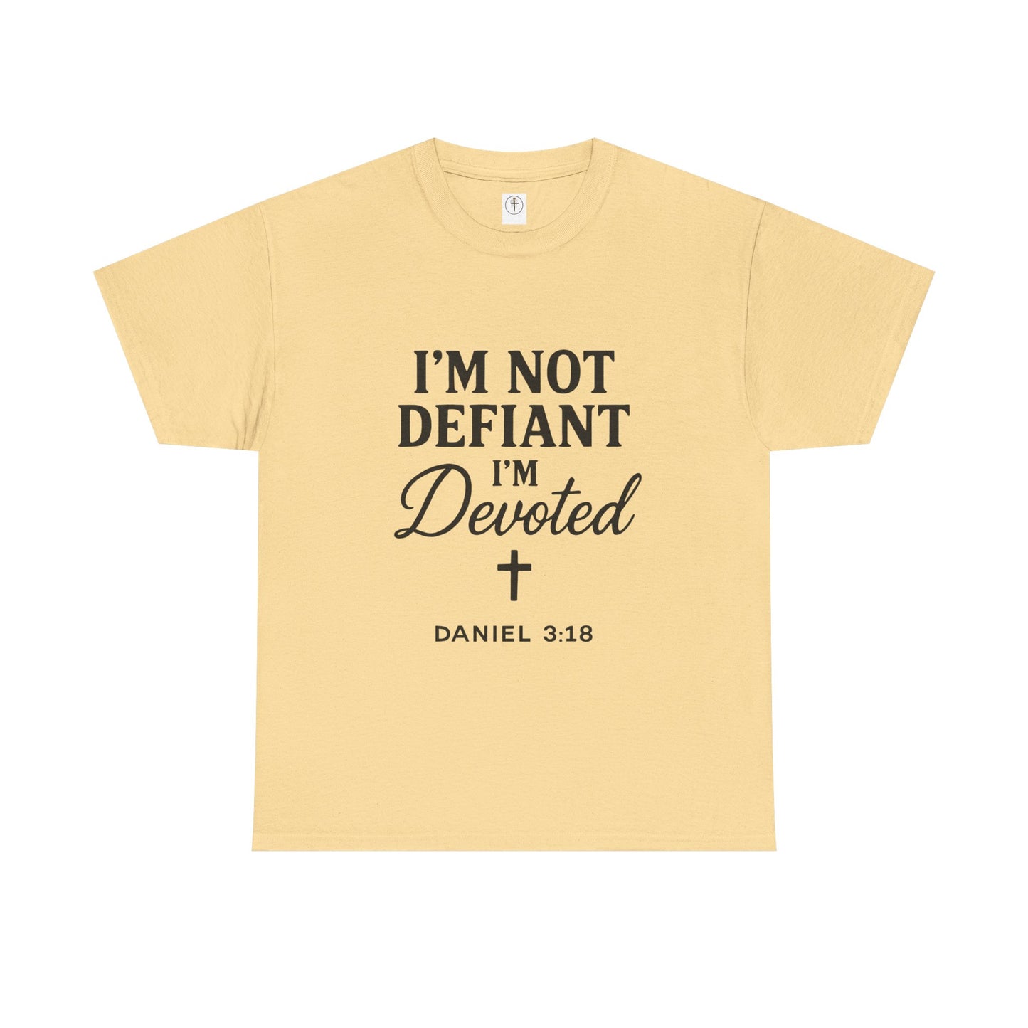I’m Not Defiant I’m Devoted T-Shirt — Devoted Faith Graphic Tee