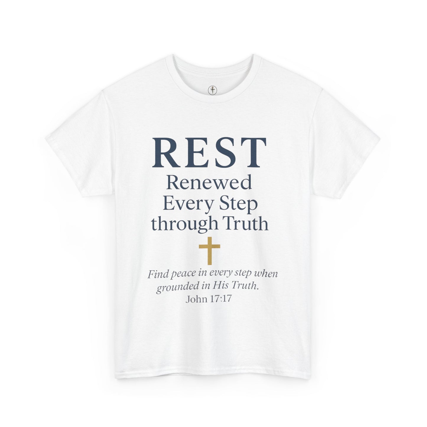 Faith-Based Comfort Tee - REST Renewed Every Step through Truth, Inspirational Gift, Relaxation Shirt, Casual Wear, Spiritual Apparel