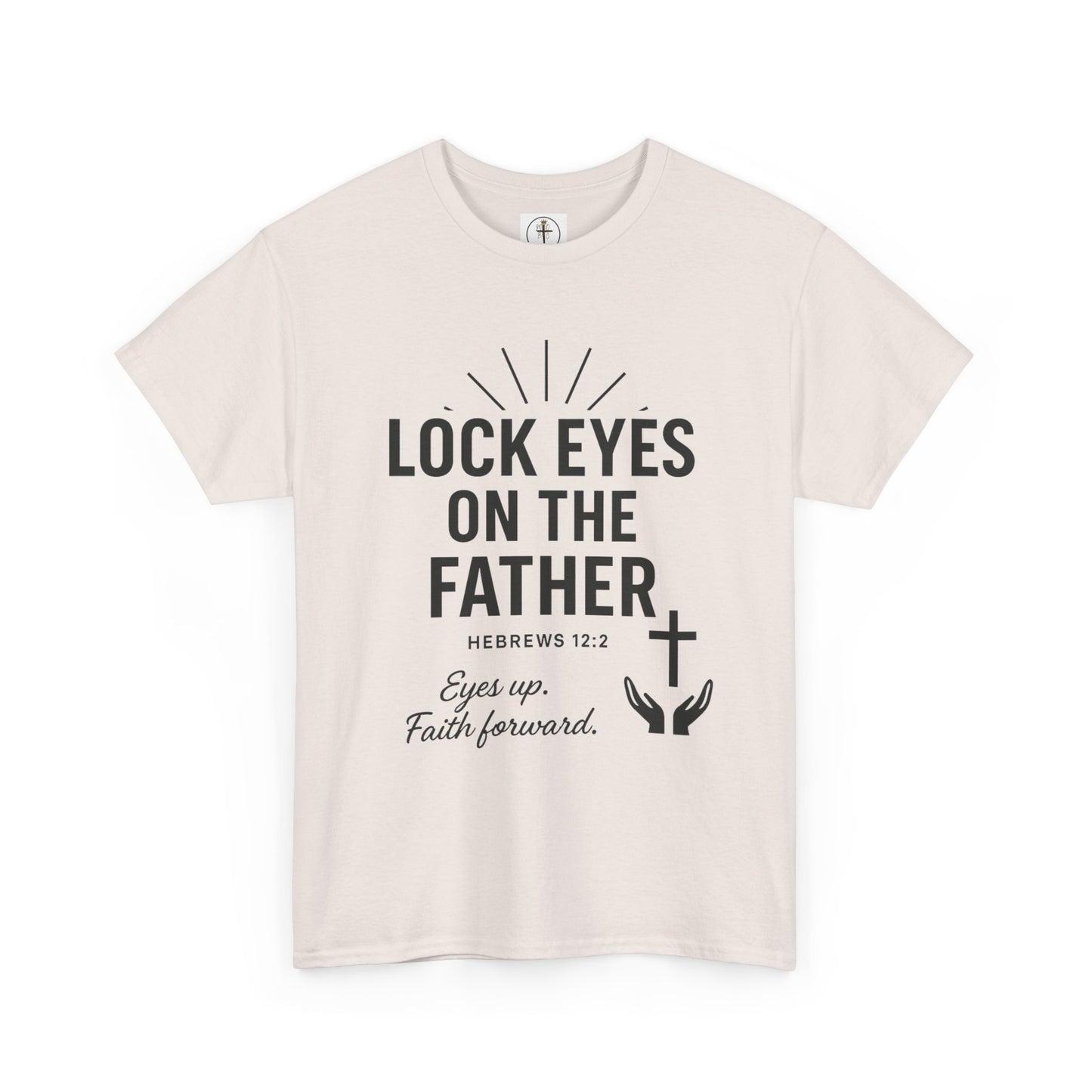 Lock Eyes on the Father