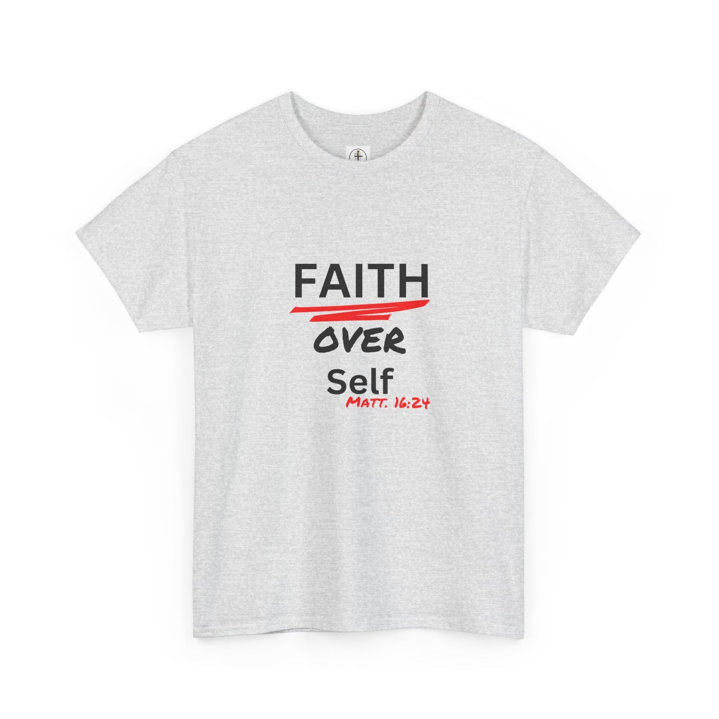 Faith Over Self