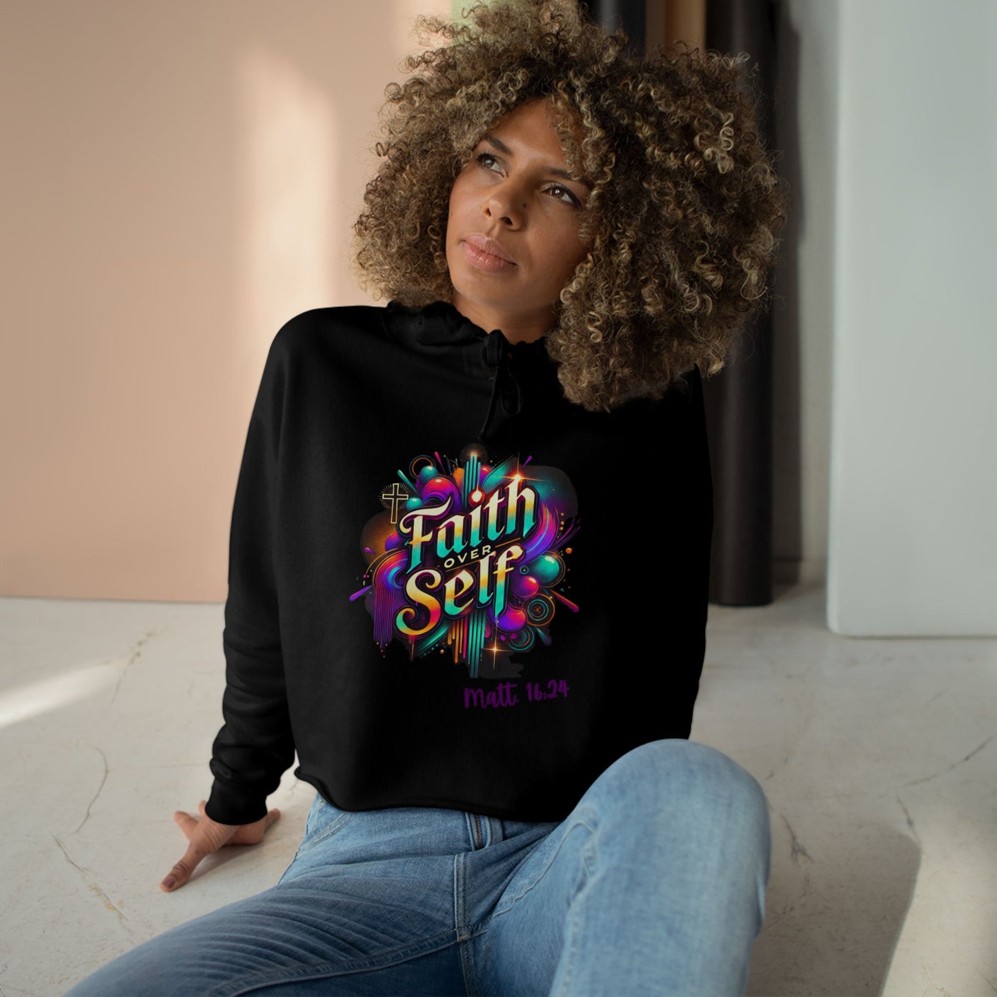 Faith Over Self Crop Hoodie - Colorful Inspirational Sweatshirt for Everyday Empowerment