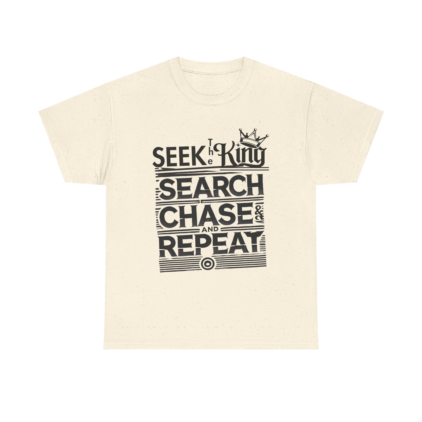 Unisex Heavy Cotton Tee - 'Seek the King' Graphic Tee for Ambitious Souls