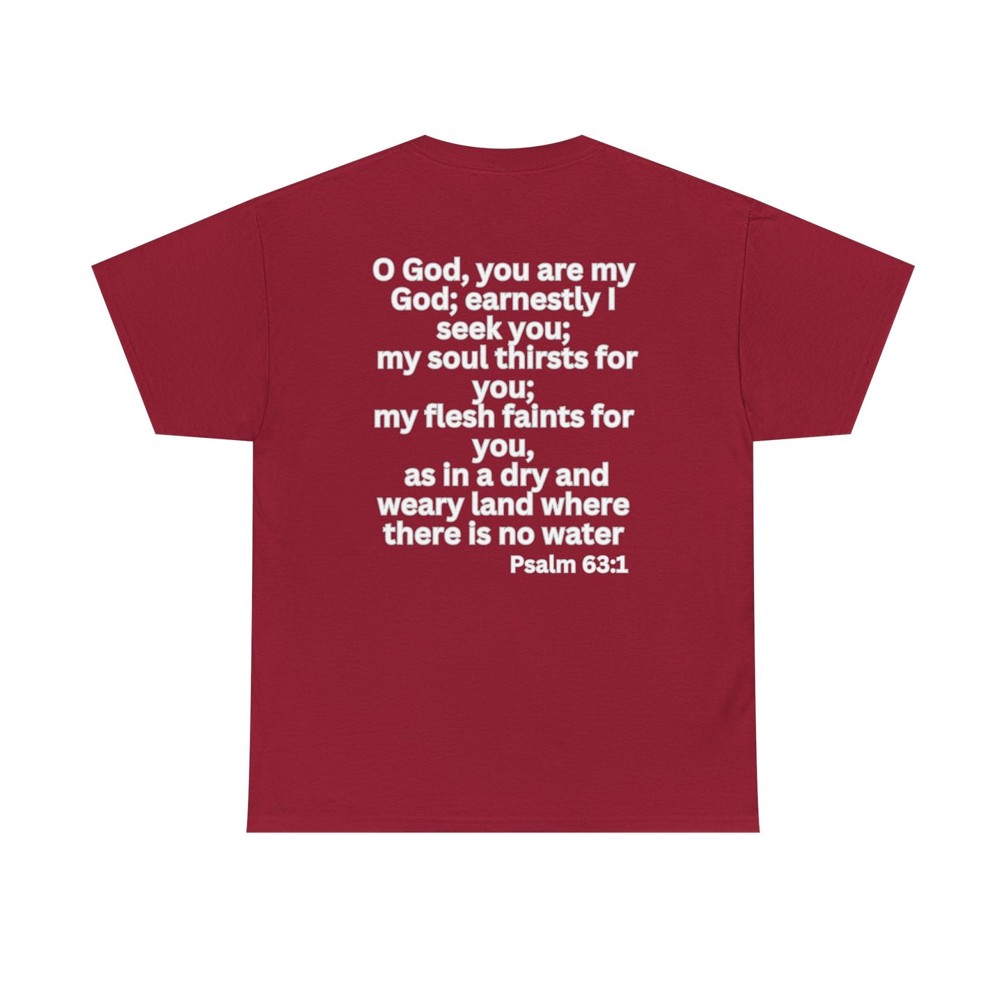 Seek After God Unisex Heavy Cotton Tee | Inspirational Faith Shirt
