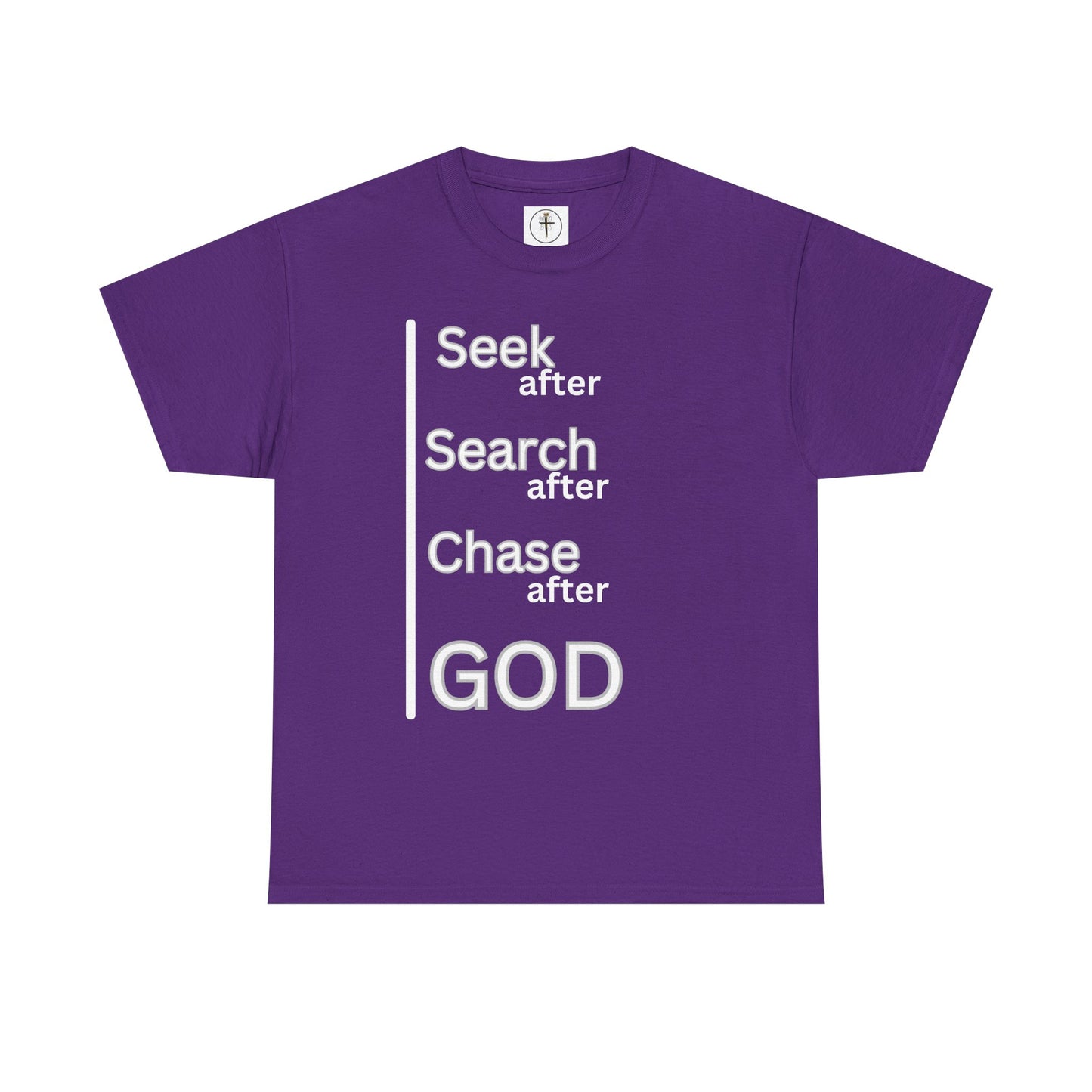 Seek After God Unisex Heavy Cotton Tee | Inspirational Faith Shirt