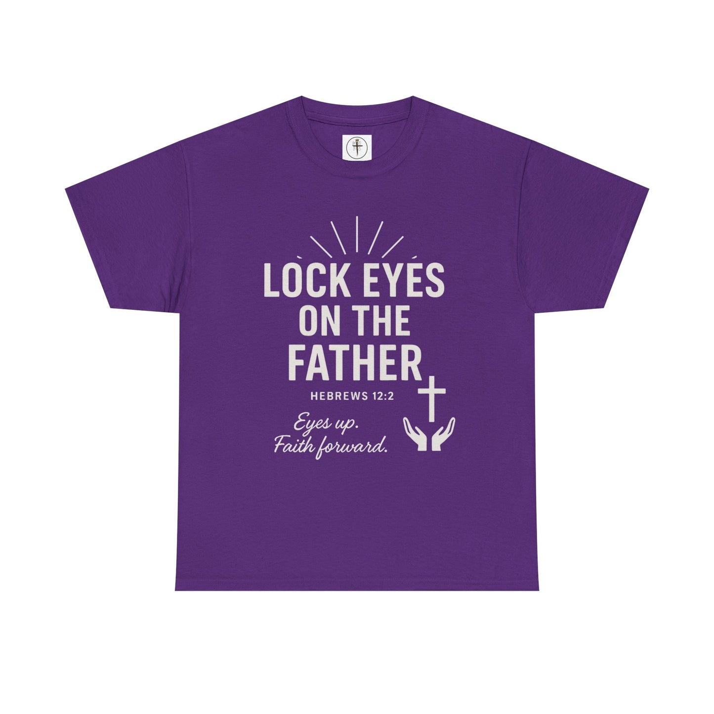 Lock Eyes on the Father, Hebrews 12:2