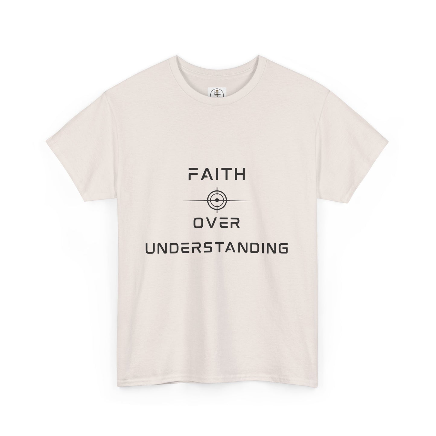 Faith Over Understanding Unisex Heavy Cotton Tee – Inspirational Christian T-Shirt