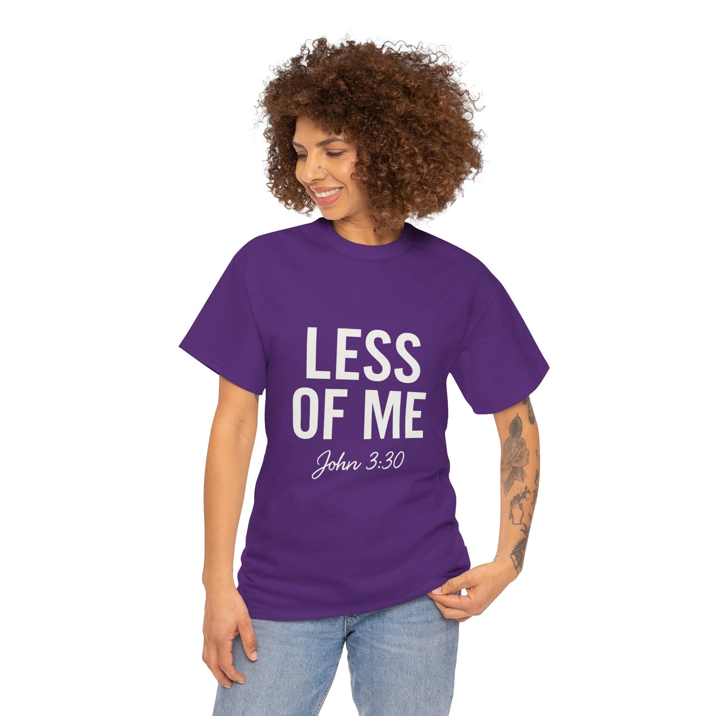 'Less of Me, He Must Become Greater' - Faith & Empowerment Shirt