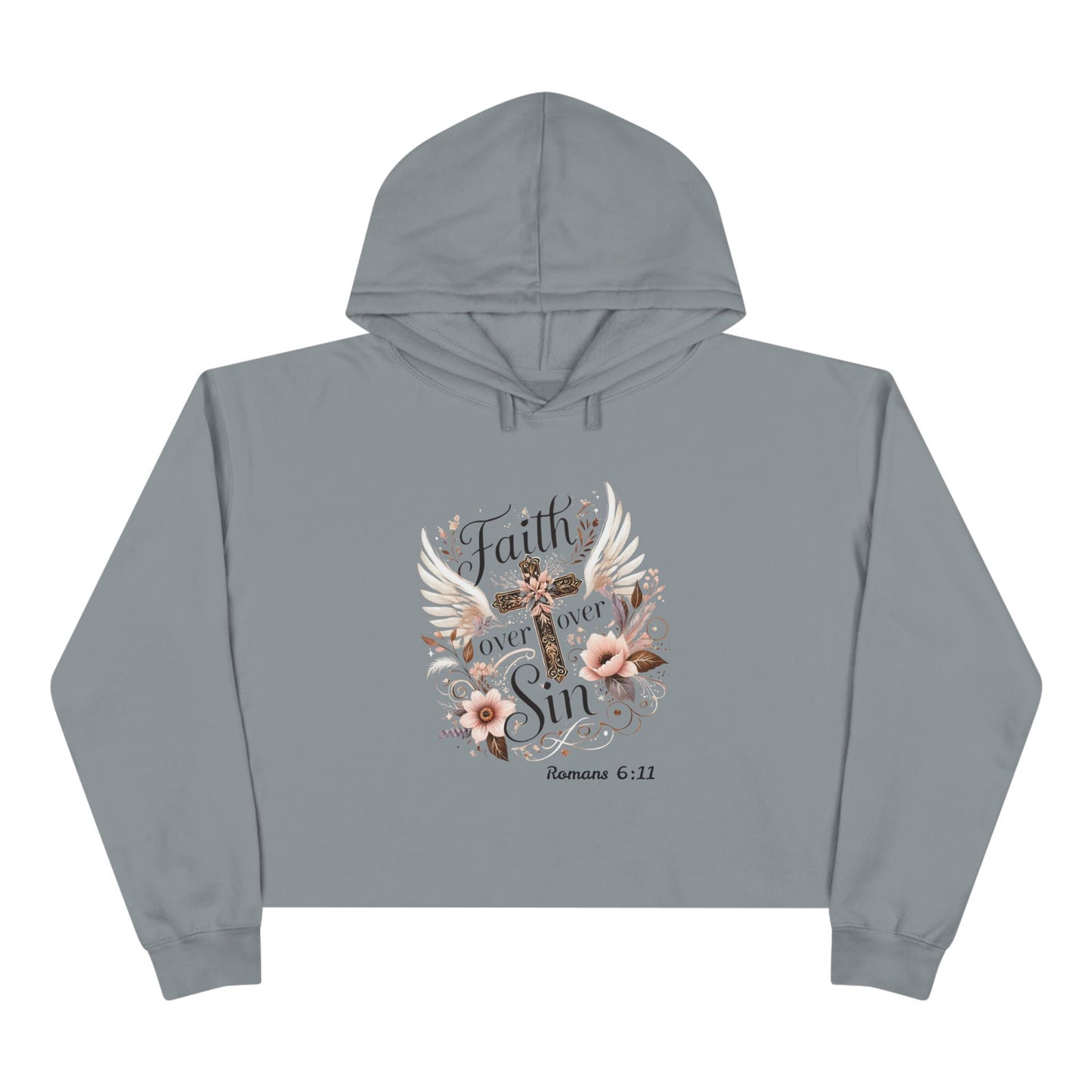 Faith Over Sin Crop Hoodie - Inspirational Christian Apparel