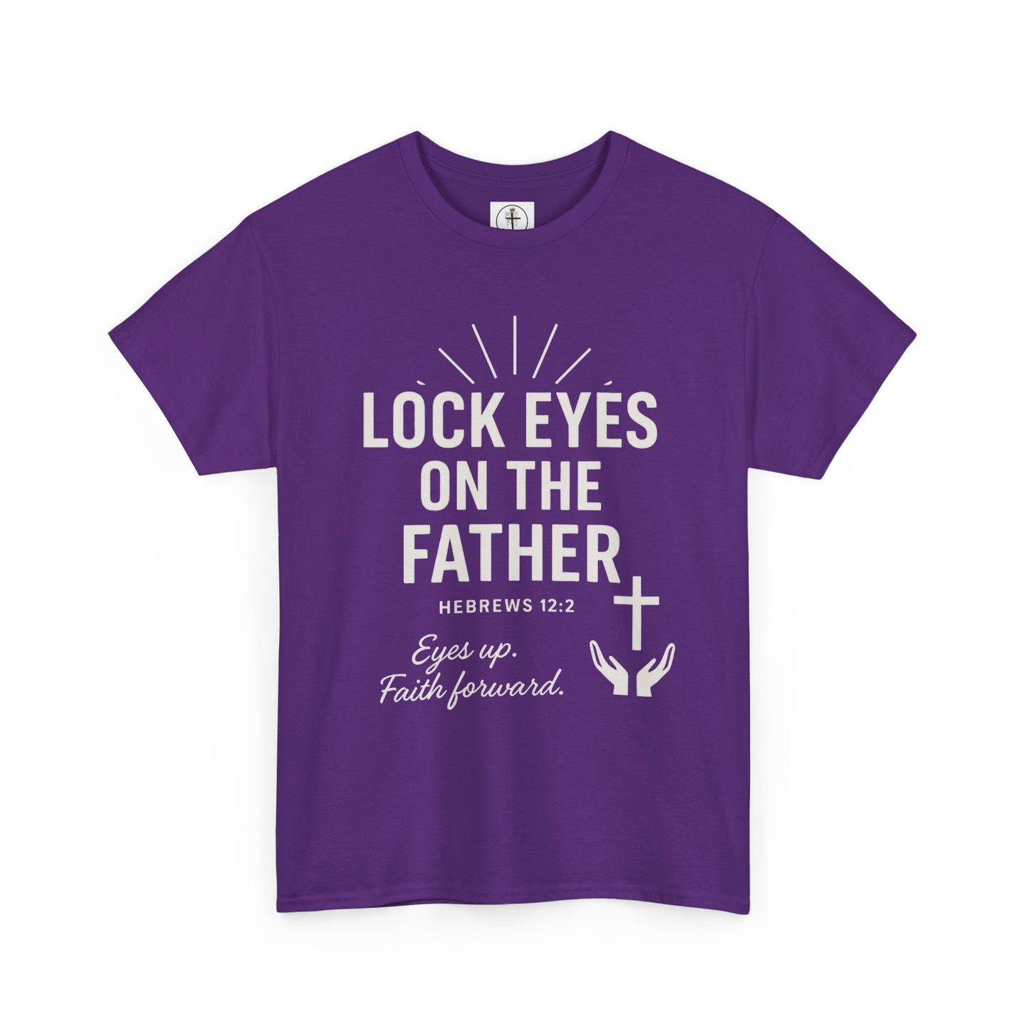 Lock Eyes on the Father, Hebrews 12:2
