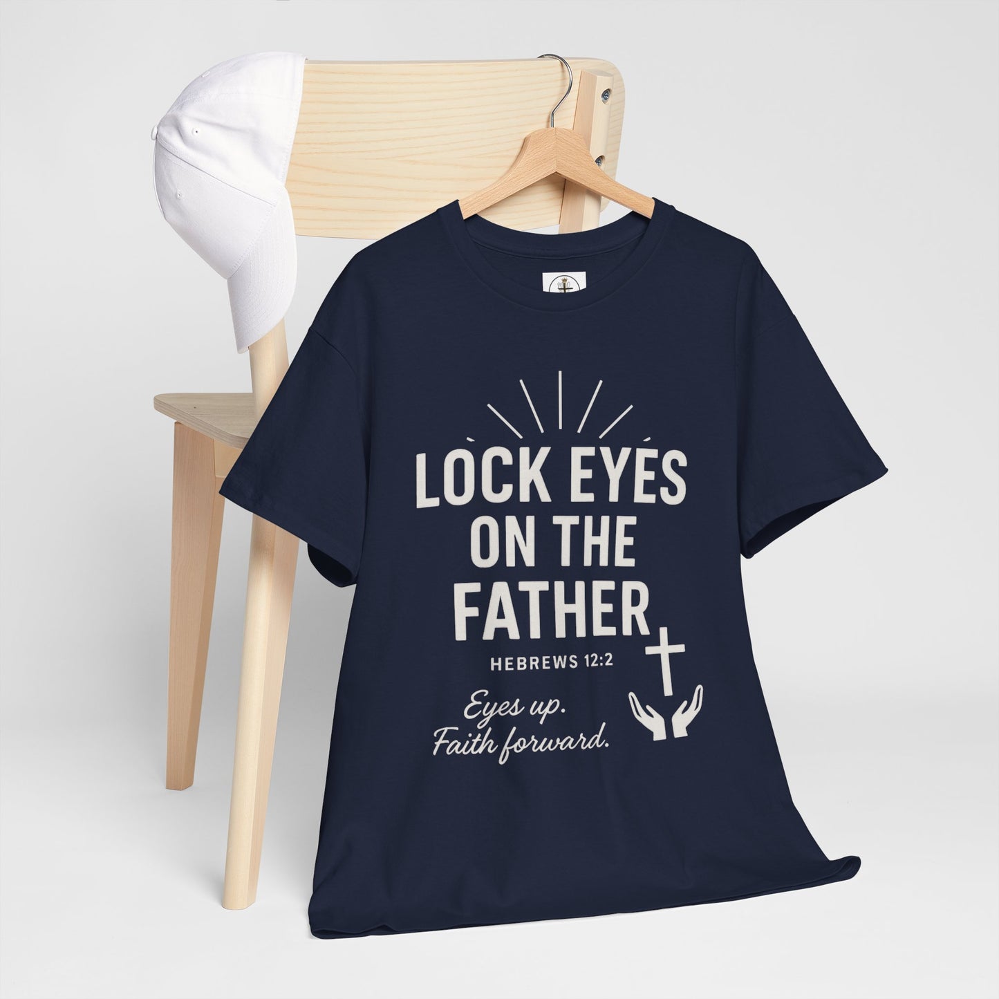 Lock Eyes on the Father, Hebrews 12:2