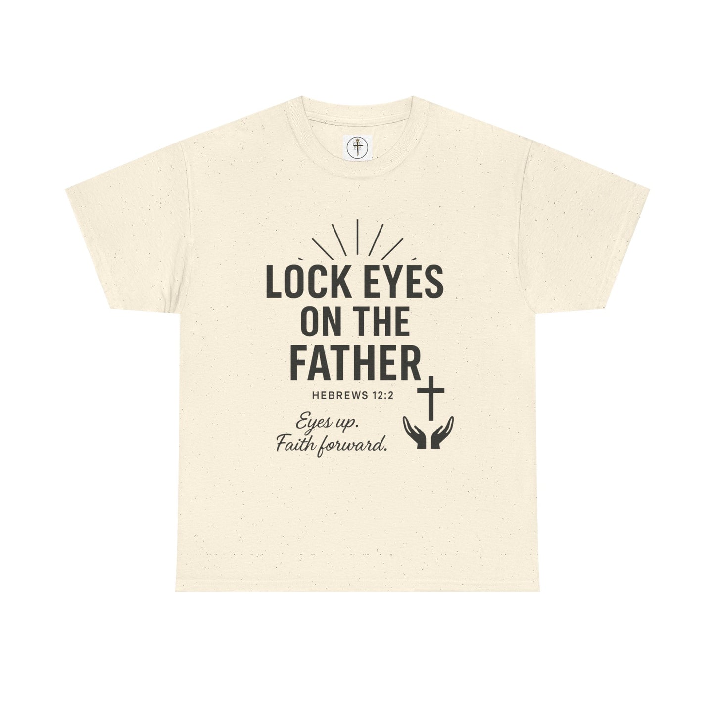 Lock Eyes on the Father