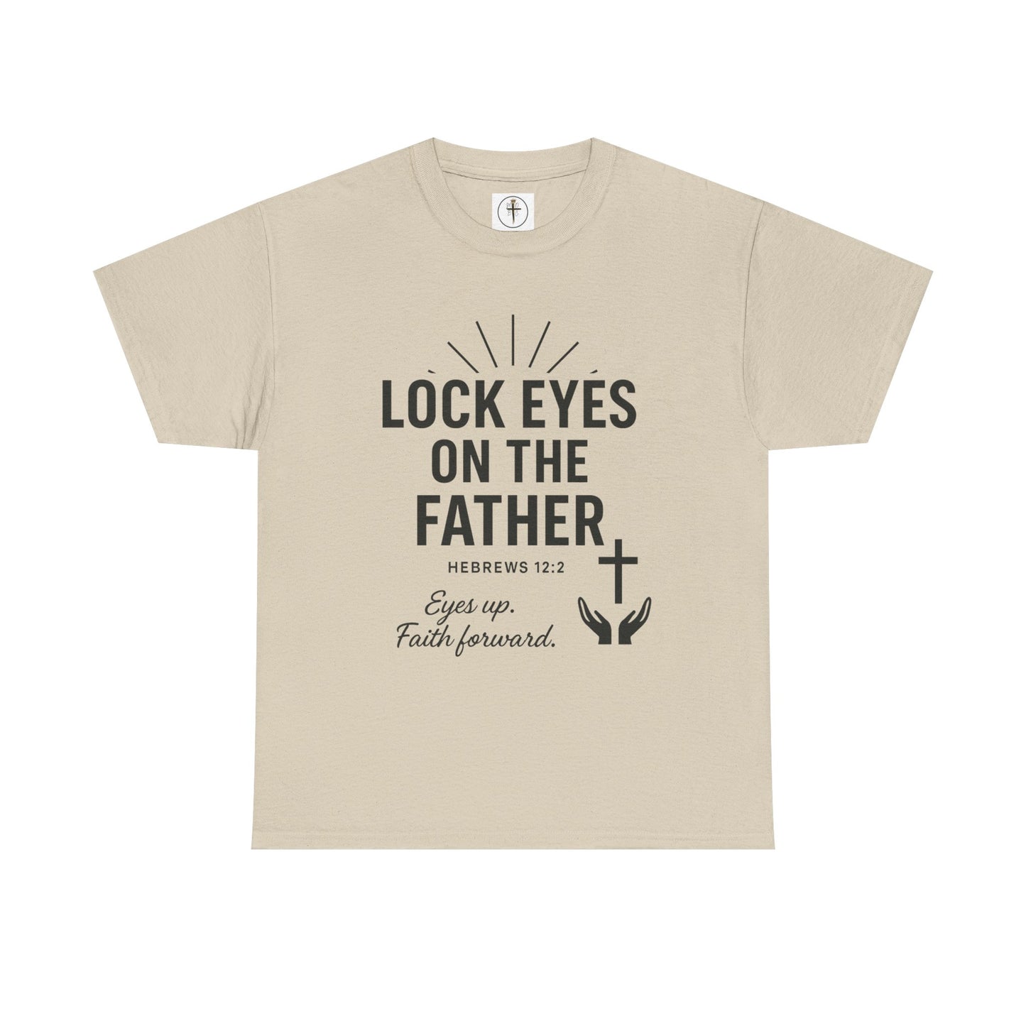 Lock Eyes on the Father