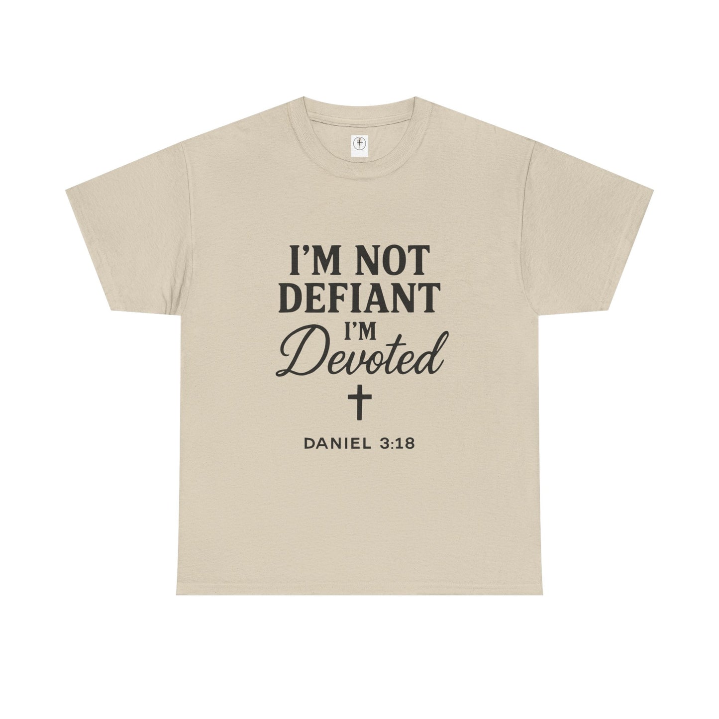I’m Not Defiant I’m Devoted T-Shirt — Devoted Faith Graphic Tee
