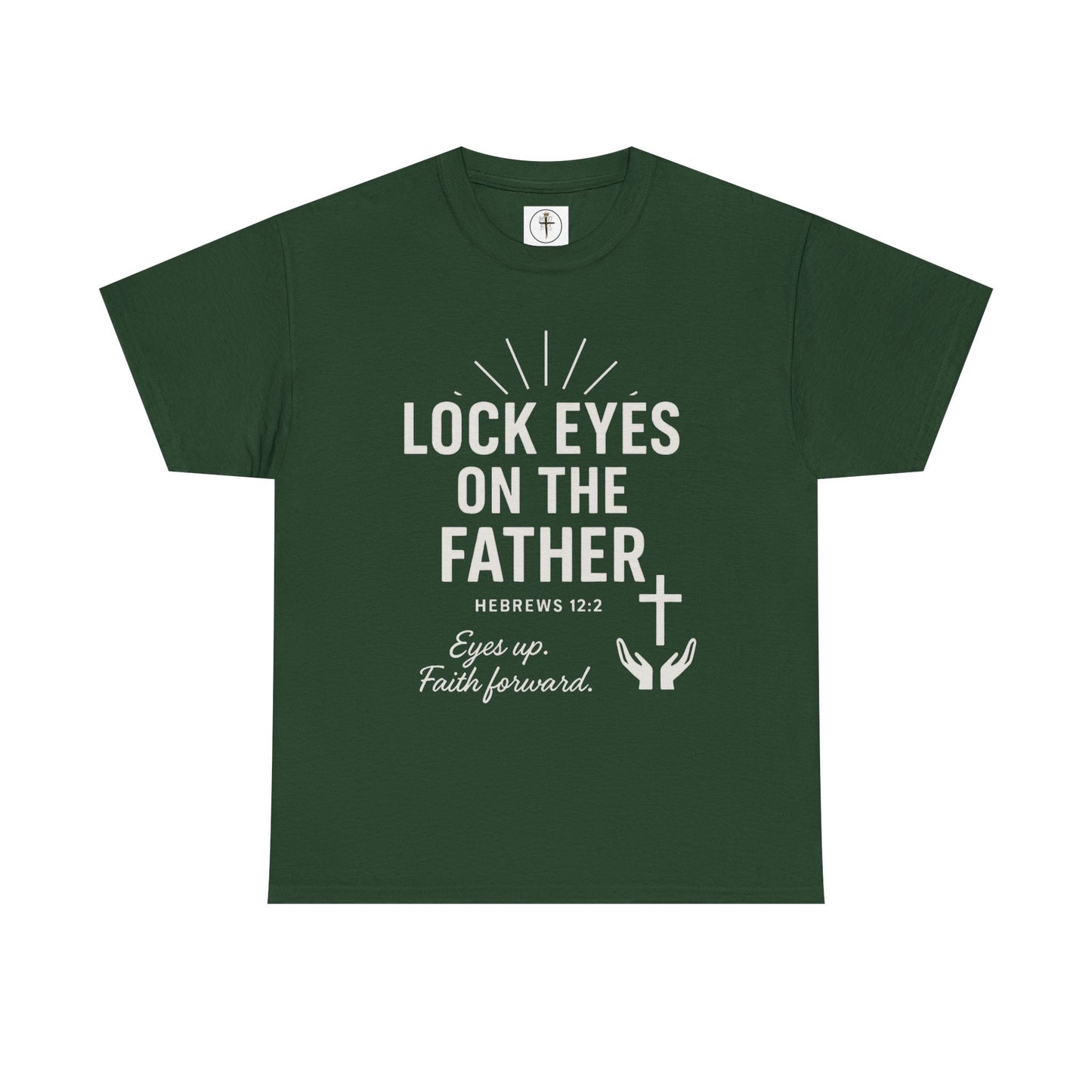 Lock Eyes on the Father, Hebrews 12:2