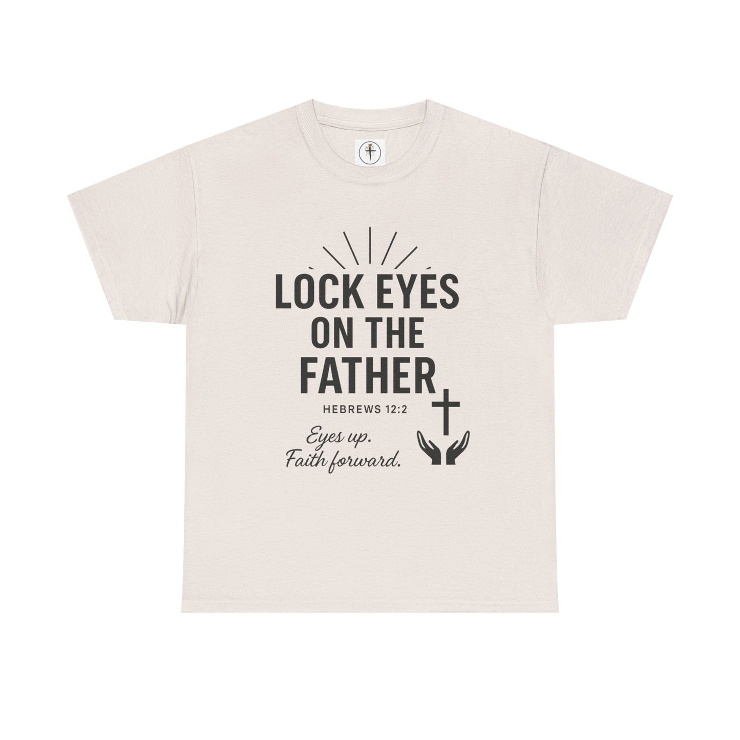 Lock Eyes on the Father