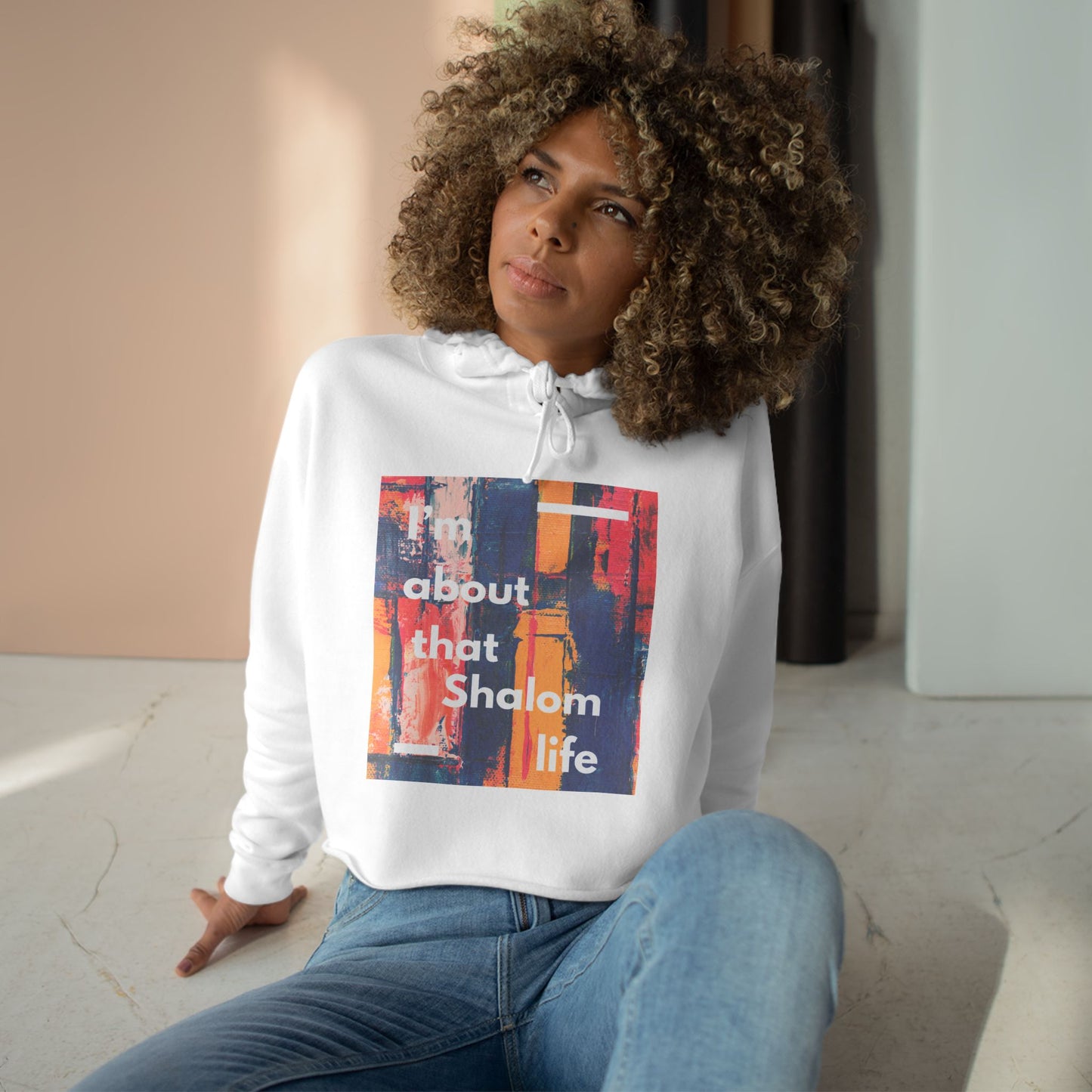 I'm about that shalom life Crop Hoodie
