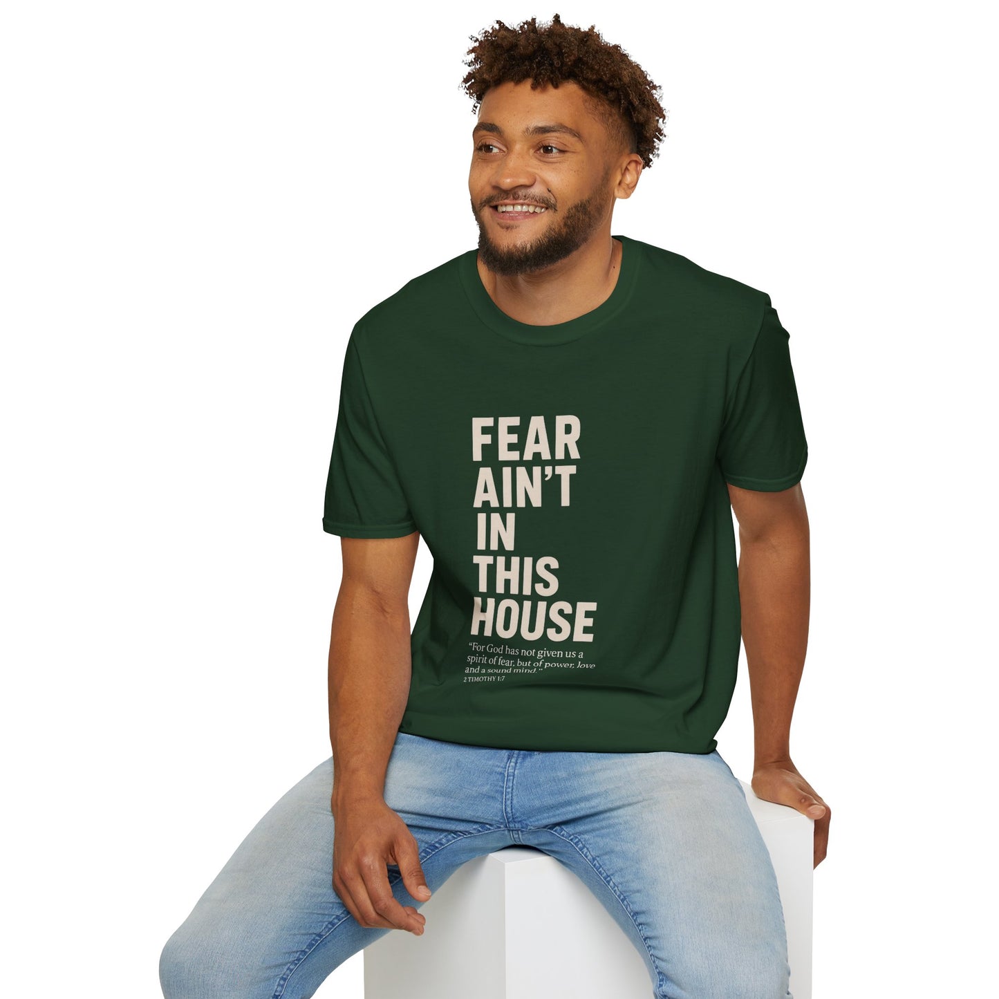Fear Ain't in This House Unisex Softstyle T-Shirt, Motivational Tee, Gift for Friends, Inspirational Apparel