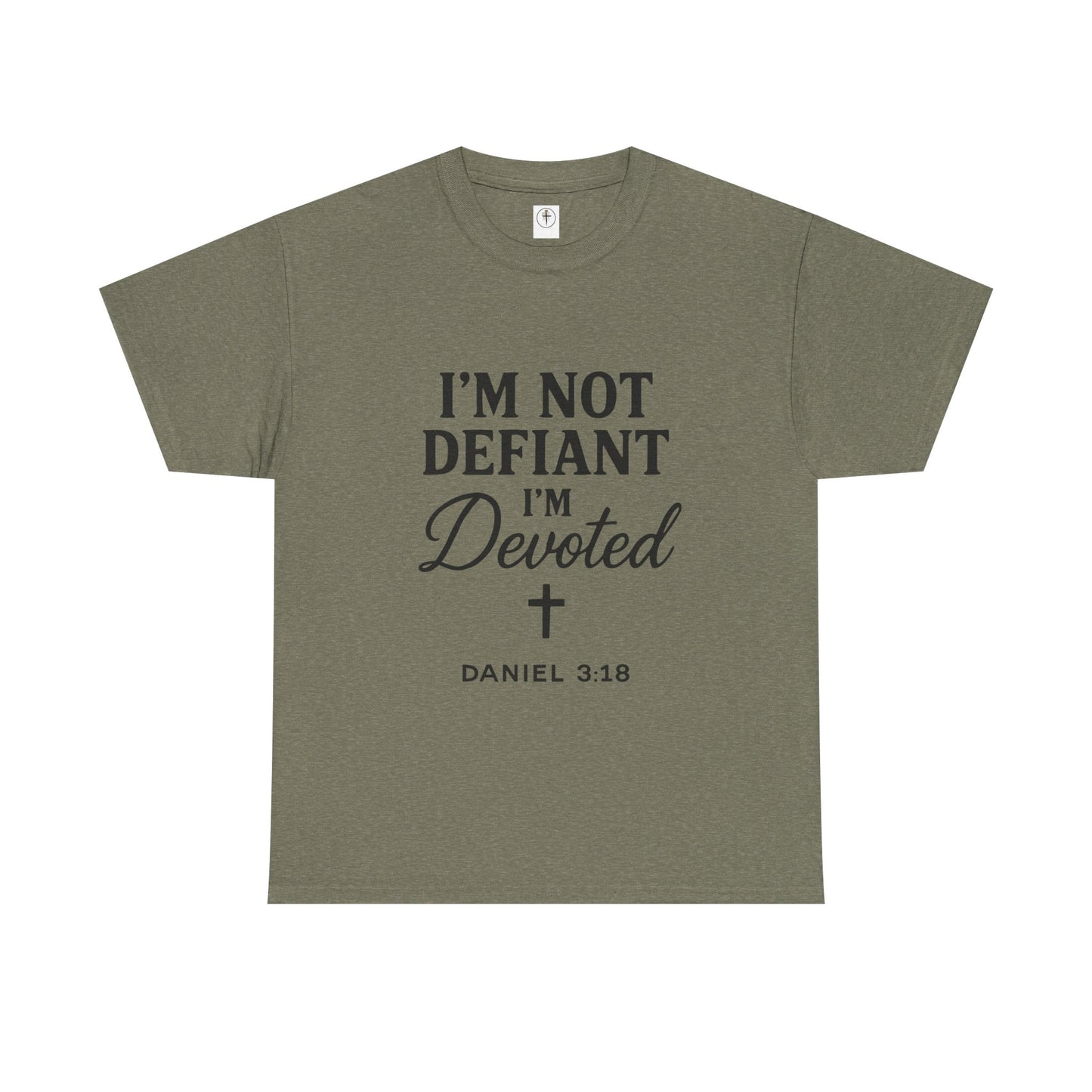 I’m Not Defiant I’m Devoted T-Shirt — Devoted Faith Graphic Tee