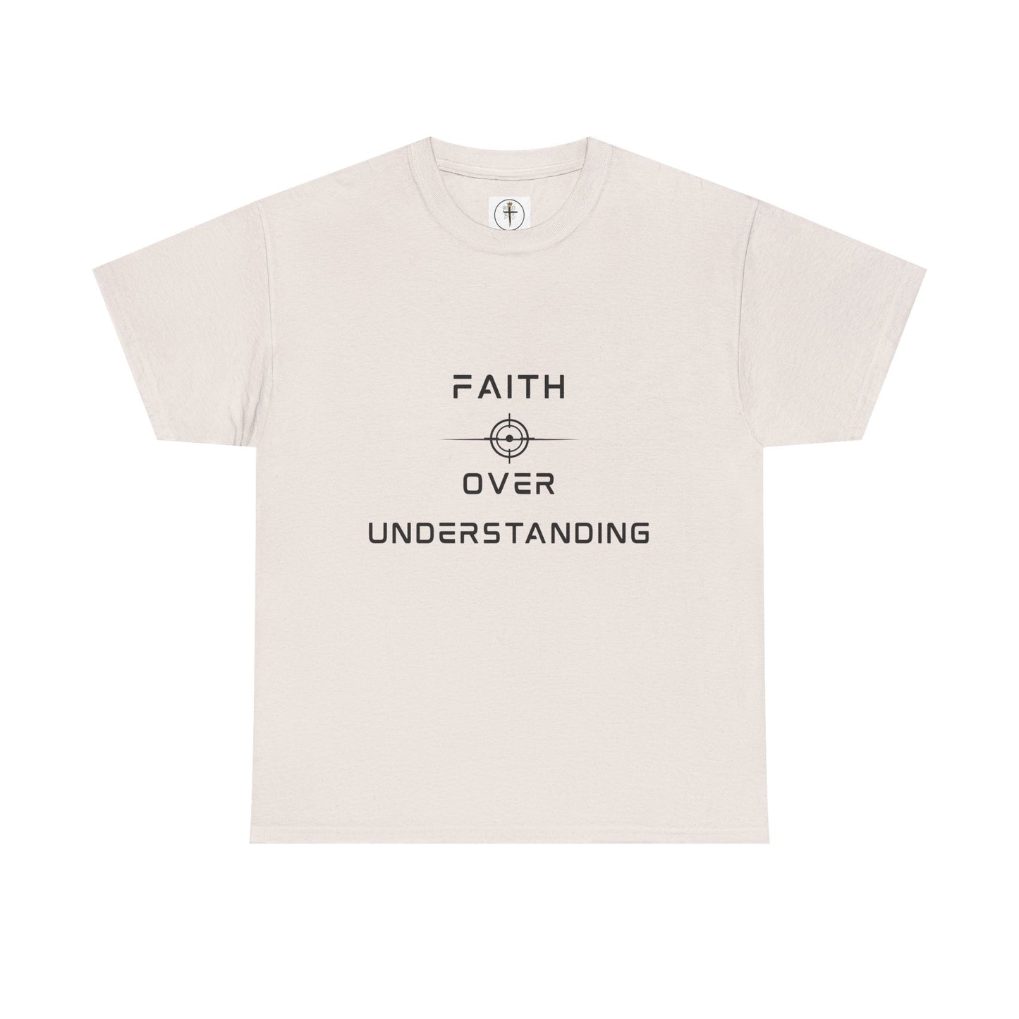 Faith Over Understanding Unisex Heavy Cotton Tee – Inspirational Christian T-Shirt